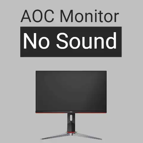 AOC Monitor No Sound