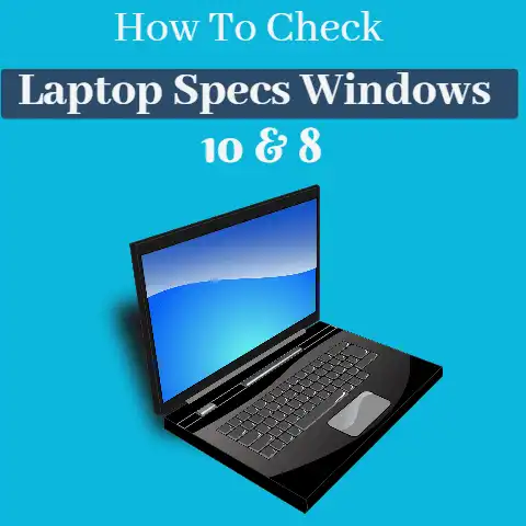 Check Laptop Specs Windows