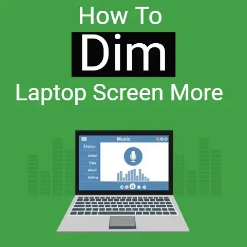 Dim Laptop Screen