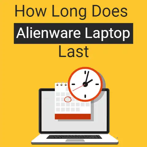 How-Long-Does-Alienware-Laptop-Last