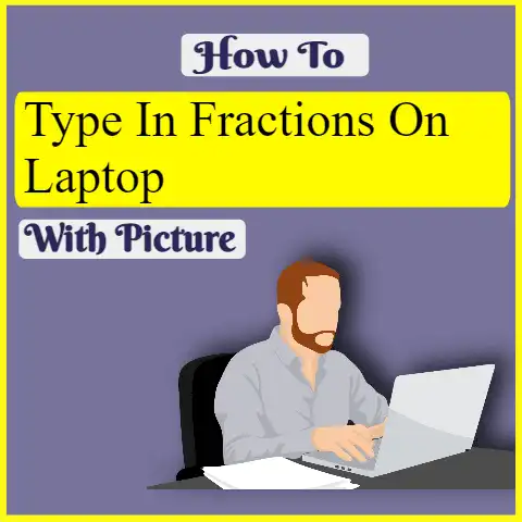 How-To-Type-In-Fractions-On-Laptop