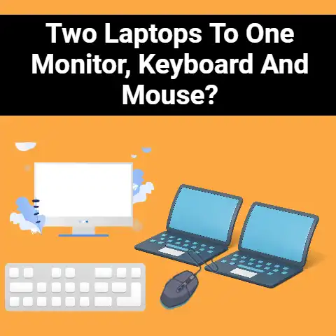 Two laptops to one monitor, keyboard, and mouse?
