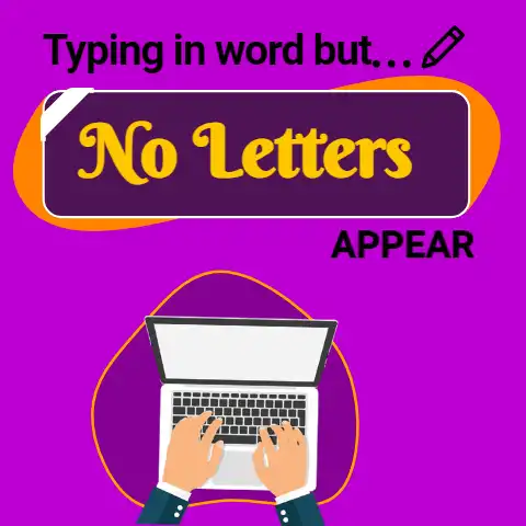 Typing-In-Word-But-No-Letters-Appear