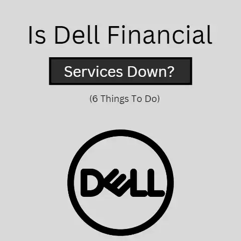 Is Dell Financial Services Down