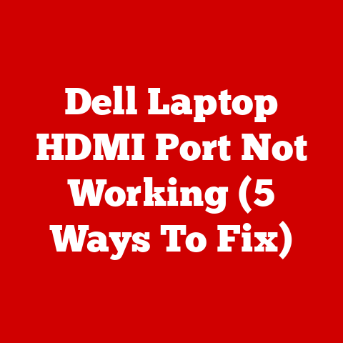 Dell Laptop HDMI Port Not Working (5 Ways To Fix)