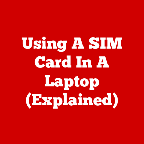 Using A SIM Card In A Laptop (Explained)