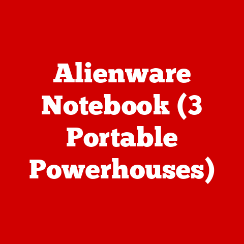 Alienware Notebook (3 Portable Powerhouses)