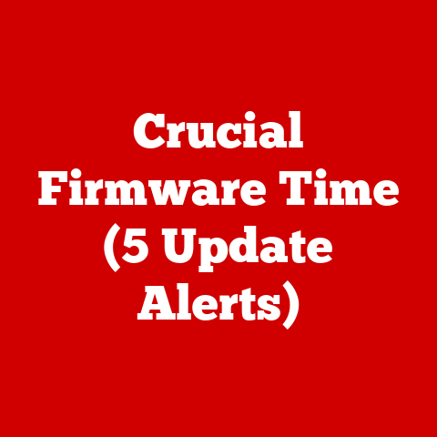 Crucial Firmware Time (5 Update Alerts)