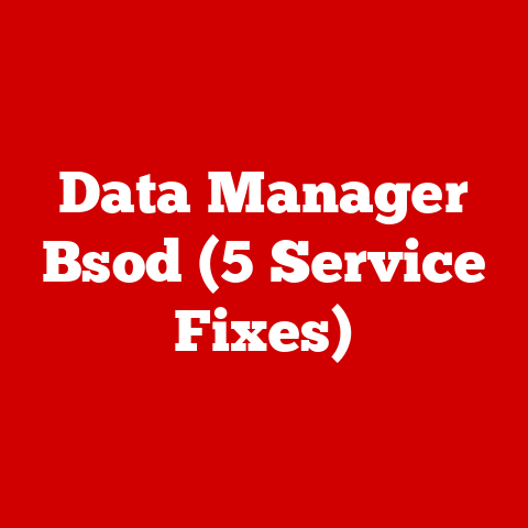 Data Manager Bsod (5 Service Fixes)