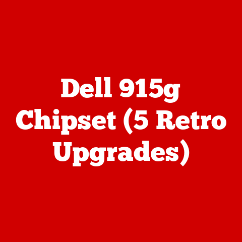Dell 915g Chipset (5 Retro Upgrades)