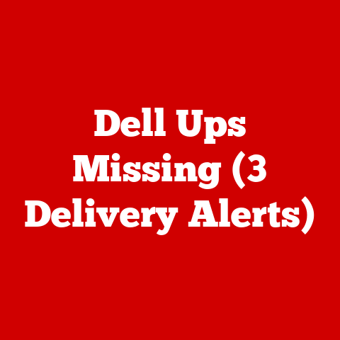Dell Ups Missing (3 Delivery Alerts)