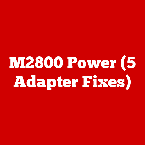 M2800 Power (5 Adapter Fixes)
