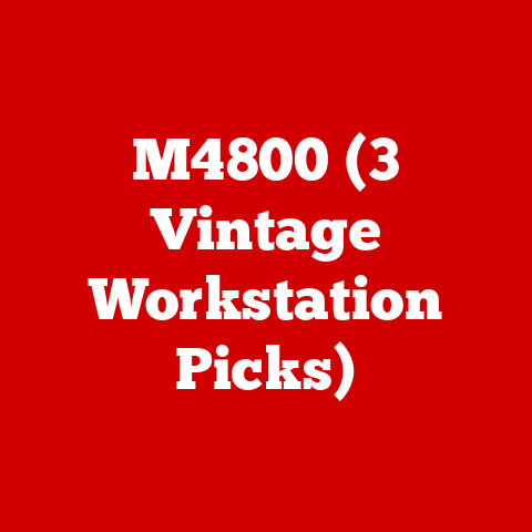 M4800 (3 Vintage Workstation Picks)