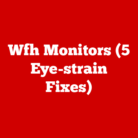 Wfh Monitors (5 Eye-strain Fixes)