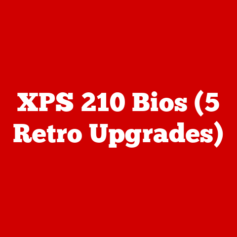XPS 210 Bios (5 Retro Upgrades)