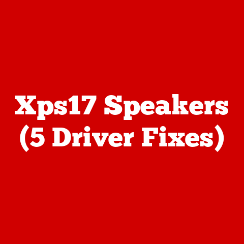 Xps17 Speakers (5 Driver Fixes)