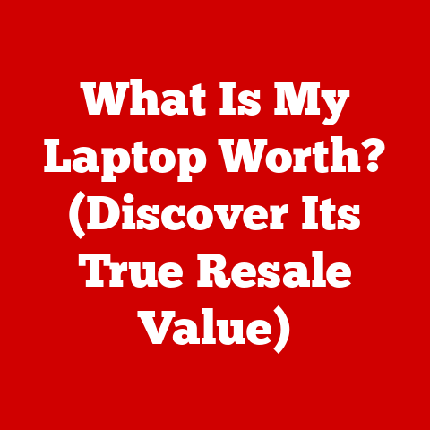 What Is My Laptop Worth? (Discover Its True Resale Value)