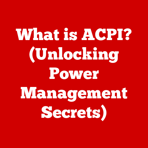 What is ACPI? (Unlocking Power Management Secrets)