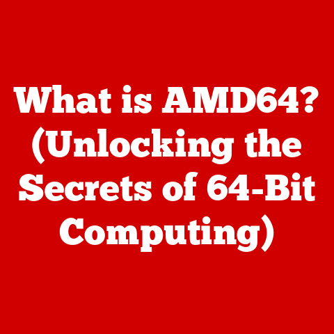 What is AMD64? (Unlocking the Secrets of 64-Bit Computing)