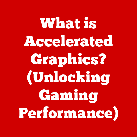 What is Accelerated Graphics? (Unlocking Gaming Performance)