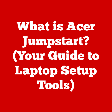 What is Acer Jumpstart? (Your Guide to Laptop Setup Tools)