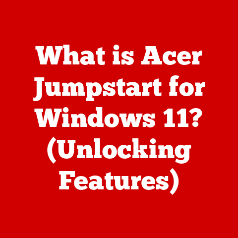 What is Acer Jumpstart for Windows 11? (Unlocking Features)