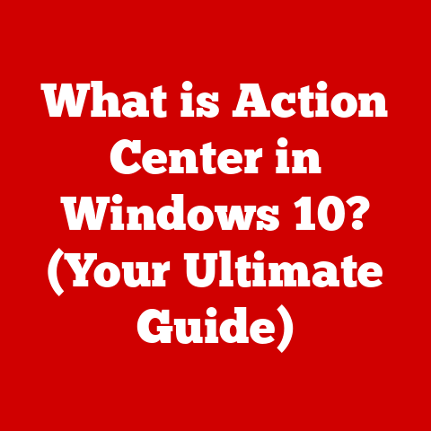 What is Action Center in Windows 10? (Your Ultimate Guide)