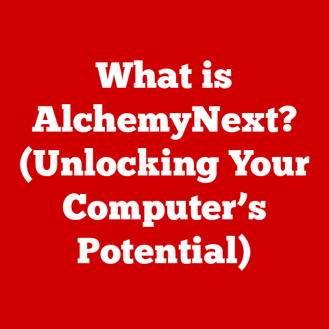 What is AlchemyNext? (Unlocking Your Computer’s Potential)