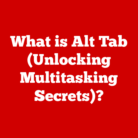 What is Alt Tab (Unlocking Multitasking Secrets)?