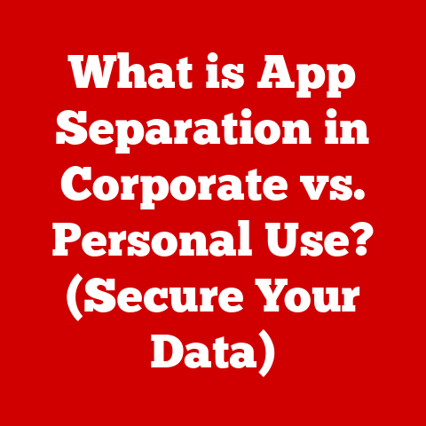 What is App Separation in Corporate vs. Personal Use? (Secure Your Data)