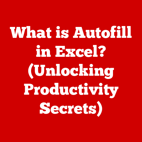 What is Autofill in Excel? (Unlocking Productivity Secrets)