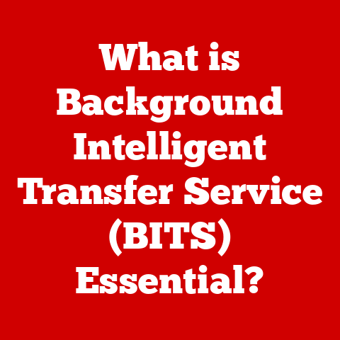 What is Background Intelligent Transfer Service (BITS) Essential?