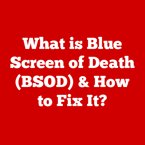 What is Blue Screen of Death (BSOD) & How to Fix It?
