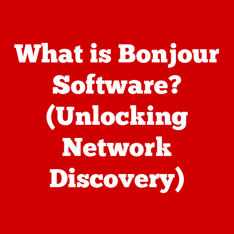 What is Bonjour Software? (Unlocking Network Discovery)