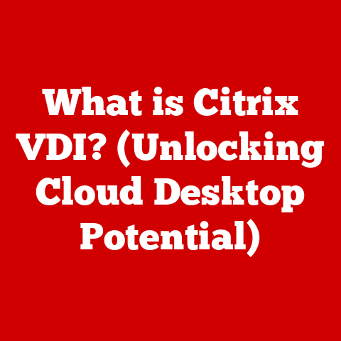 What is Citrix VDI? (Unlocking Cloud Desktop Potential)