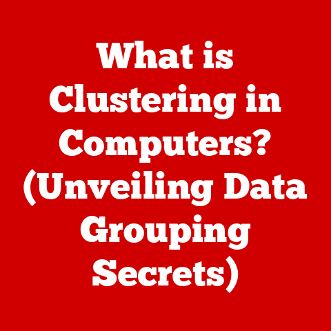 What is Clustering in Computers? (Unveiling Data Grouping Secrets)