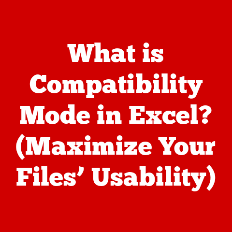 What is Compatibility Mode in Excel? (Maximize Your Files’ Usability)