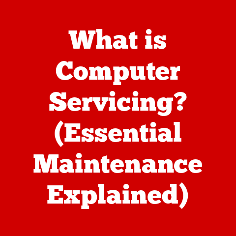 What is Computer Servicing? (Essential Maintenance Explained)