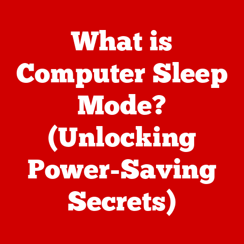 What is Computer Sleep Mode? (Unlocking Power-Saving Secrets)