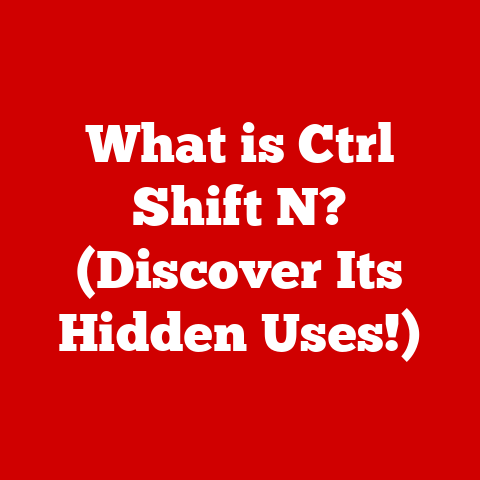 What is Ctrl Shift N? (Discover Its Hidden Uses!)