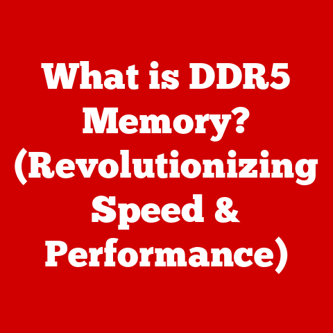 What is DDR5 Memory? (Revolutionizing Speed & Performance)
