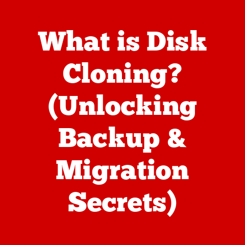 What is Disk Cloning? (Unlocking Backup & Migration Secrets)