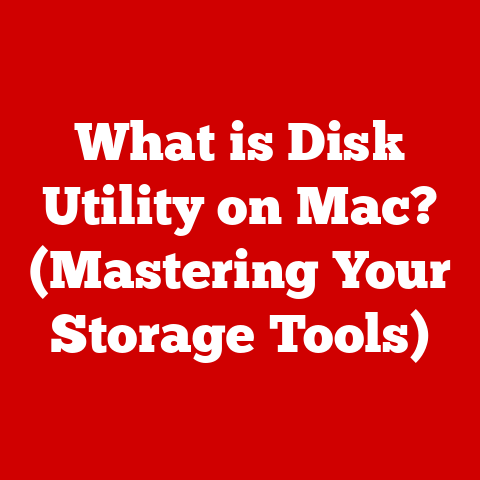 What is Disk Utility on Mac? (Mastering Your Storage Tools)