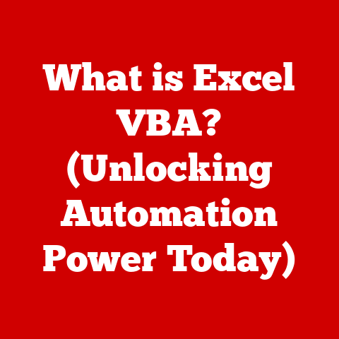 What is Excel VBA? (Unlocking Automation Power Today)