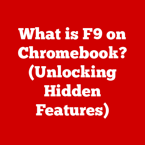 What is F9 on Chromebook? (Unlocking Hidden Features)