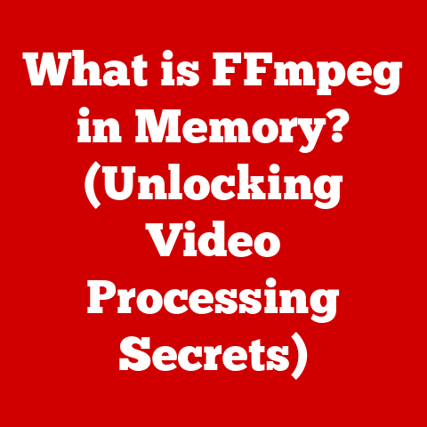 What is FFmpeg in Memory? (Unlocking Video Processing Secrets)