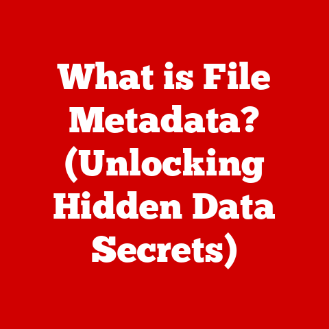 What is File Metadata? (Unlocking Hidden Data Secrets)
