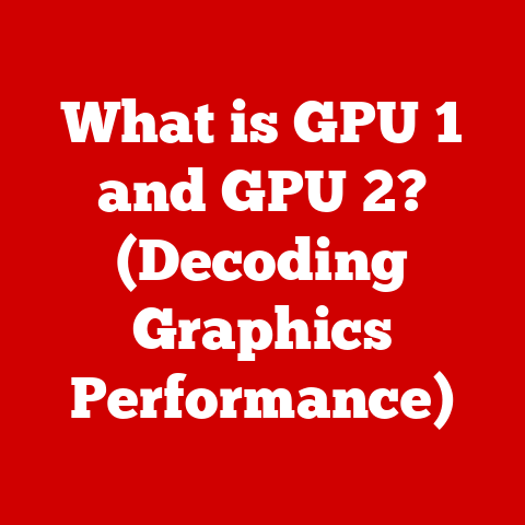 What is GPU 1 and GPU 2? (Decoding Graphics Performance)