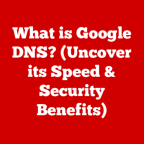 What is Google DNS? (Uncover its Speed & Security Benefits)