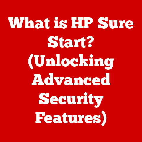 What is HP Sure Start? (Unlocking Advanced Security Features)